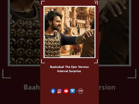 Baahubali The Epic Version Interval Surprise ₹120 Crores 3D Animated Series Reveal | Myvue #shorts