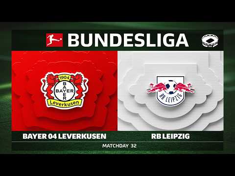 LIVE 🔴 Bayer 04 Leverkusen vs. RB Leipzig | Matchday 32 - Bundesliga 2025/26