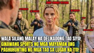 WALANG MALAY ANG MGA ELITE BILLIONAIRE NA DELIKADONG ARMY VETERAN ANG KINALABAN NILA! THE HUNT(2020)