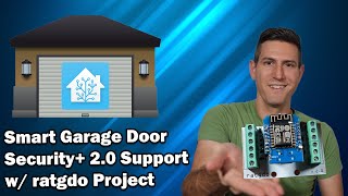 Locally Hosted Smart Security+ 2.0 Garage Door w/ the ratgdo Project