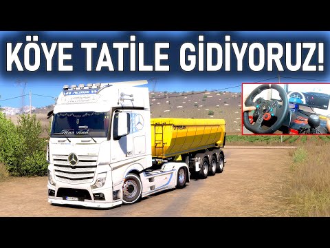 GERİ DÖNDÜM ! TIRLA KÖYE GİDİYORUM ! ETS 2 MOD Logitech G29