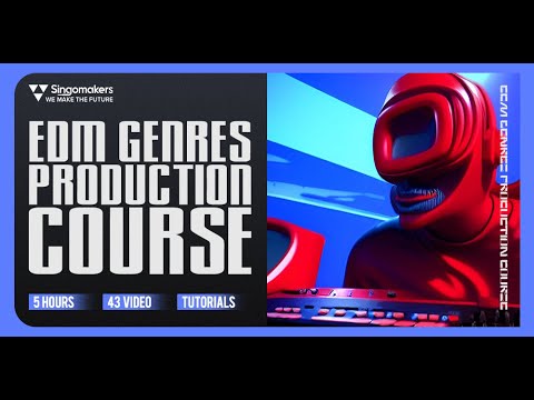 EDM Genres Production Course by Singomakers