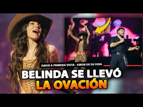 (EN VIVO) Belinda - Grupo Frontera - Arena CDMX - El amor de su vida Amor a primera vista Reacción