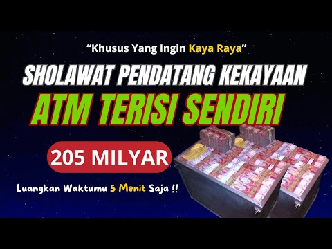 MINTA UANG MILIARAN TERKABULKAN, SHOLAWAT NABI PENARIK REZEKI PALING DAHSYAT, Sholawat Jibril Merdu