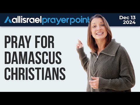 Syrian Christians in Crisis - Emergency Prayer Points from Jerusalem