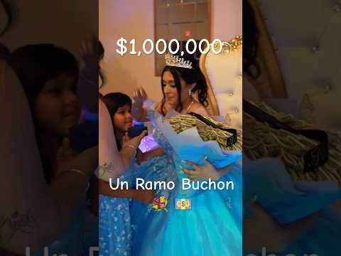 Un Ramo Buchon 💐💵 #quinceañera #viral #sweet16 #parati #party @FUERZAREGIDA