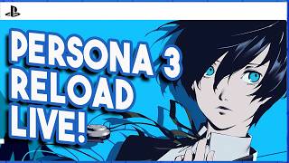 🔴 DARK HOUR, WIR KOMMEN! -  PERSONA 3 RELOAD LIVE! | DE - GER - PS5