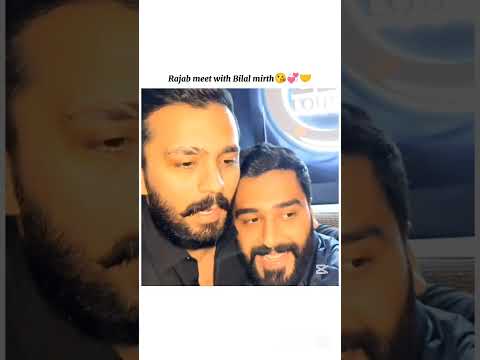 Rajab meet with Bilal mirth 😘💞🤝#rajabfamily #editing