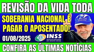 REVISÃO DA VIDA TODA: SOBERANIA NACIONAL É PAGAR OS APOSENTADOS!