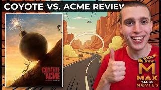 Coyote vs. Acme Review.. Worth the Wait??!!...