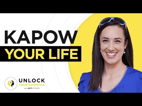 Unlock Your KAPOW Energy By Becoming Yourself (Unlock Your Potential)