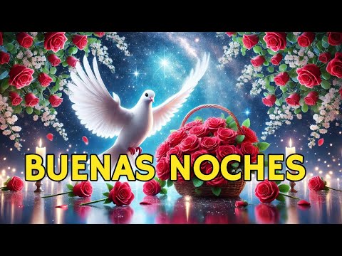 MENSAJE DE BUENAS NOCHES Hasta Mañana Saludos de buenas noches, Feliz Noche, reflexión