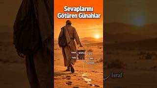 Sevaplarını Götüren Günahlar