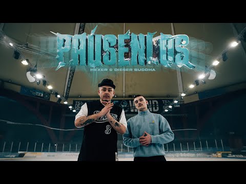 HeXer x dieserBuddha - Pausenlos (prod. Autvmn)