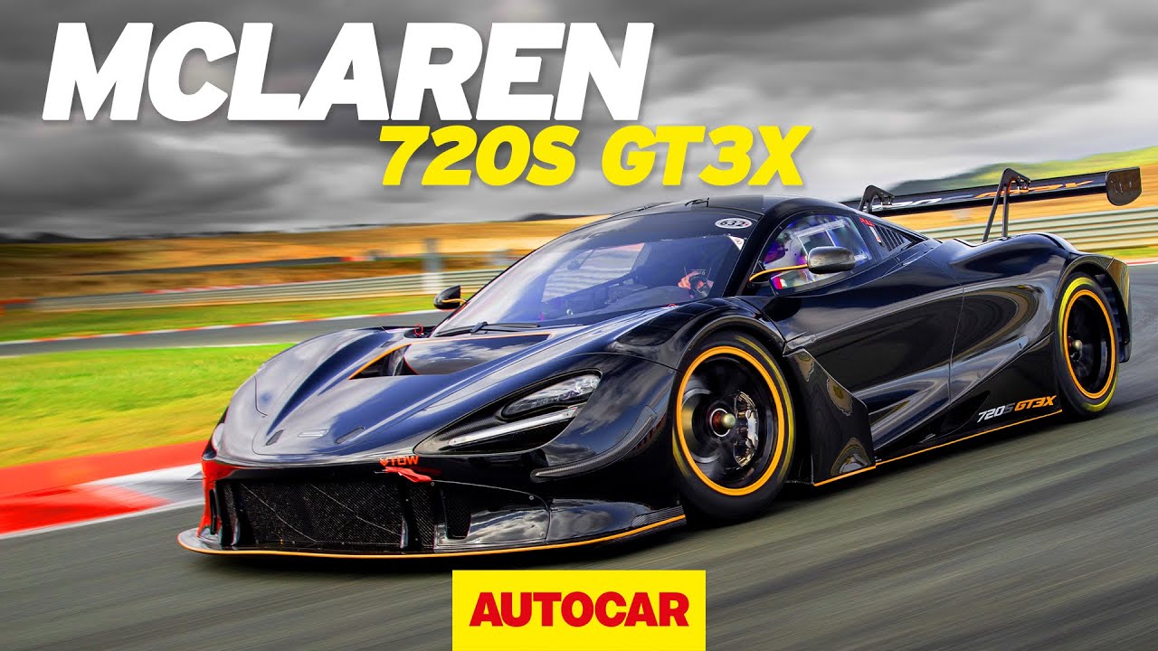 What is the McLaren 720S GT3X? New -750k special edition review - Autocar