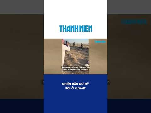 "Một vài" chiến đấu cơ Mỹ rơi ở Kuwait #shorts