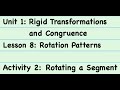 Rotating Line Segments and Properties