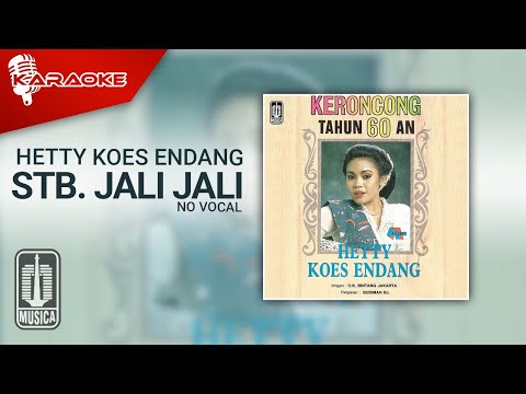 Hetty Koes Endang – Stb. Jali Jali (Official Karaoke Video) | No Vocal