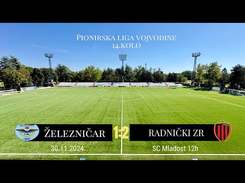 PIONIRI: Železničar - Radnički Zrenjanin 1:2 (1:1)