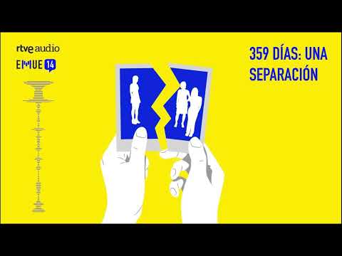 359 DÍAS: La SEPARACIÓN de ANITA, ÁNGELA y MICAELA | Esto MERECE una EXPLICACIÓN | PODCAST RNE