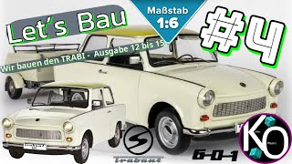 let´s Bau - Wir bauen den Trabant 601 in 1:6 von Hachette - Ausgabe 12 bis 15 - Teil 4
