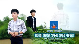 Koj Tsis Yog Tus Qub Lawm Mv By Nuj xeem Nkauj Tawm Tshiab