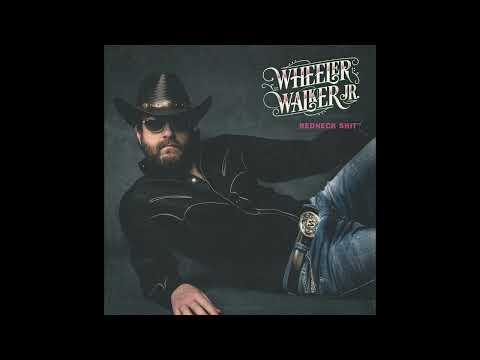 Wheeler Walker Jr. - Redneck Shit (Remaster)