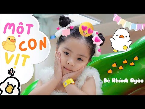Một Con Vịt - Bé Khánh Ngân | Nhạc Thiếu Nhi Vui Nhộn, Học Hát Cho Bé