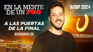 📺 En la mente de un Pro: Adrián Mateos - WSOP 2024 (26)