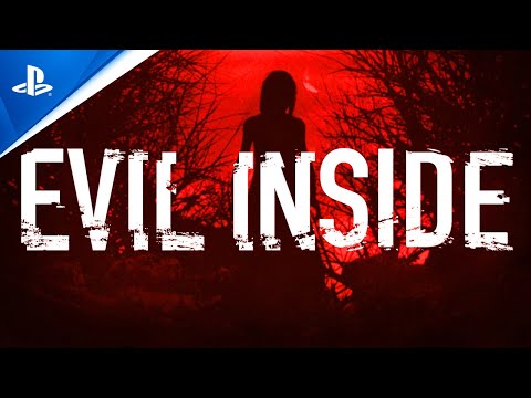 Evil Inside - Launch Trailer | PS5, PS4