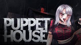 Puppet House Playthrough