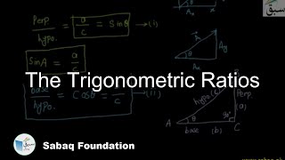 The Trigonometric Ratios
