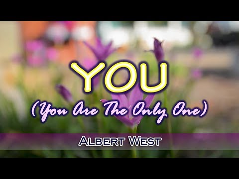You (You Are The Only One) – Albert West (KARAOKE VERSION)