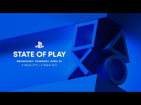 State of Play | April 29, 2021