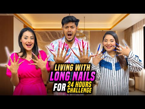 বড় নখ নিয়ে ২৪ ঘণ্টা কাটানোর প্রতিযোগিতা | Living With Long Nails For 24 Hours Challenge | Rakib