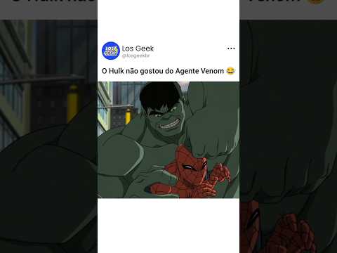 O HULK NÃO GOSTA DO AGENTE VENOM! #hulk #spiderman #venom3