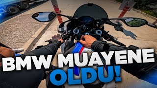 BMW S1000RR MUAYENE OLDU! TAŞINIYORUM!!!