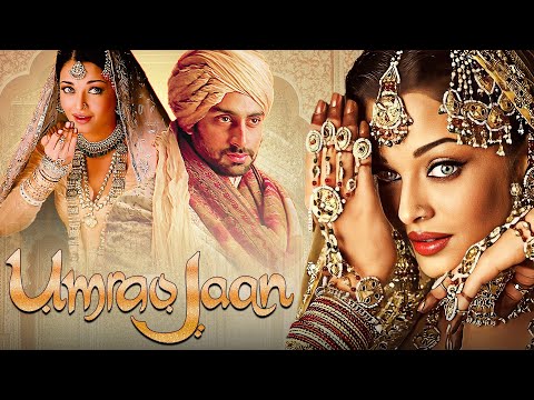 उमराओ जान - Umrao Jaan | Aishwarya Rai, Abhishek Bachchan | Old Classic Romance