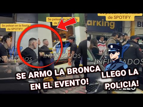 Gera mx Tiene Una Pele4 En El Evento De Spotify "Llego La Policía"