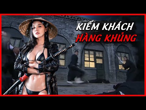 [Đặc Sắc] KIẾM KHÁCH HÀNG KHỦNG | Phim Hành Động Kháng Nhật Đặc Sắc Nhất Năm 2024