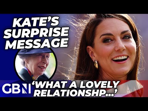 Princess Kate and William send 'SURPRISE' message to Princess Anne revealing 'lovely relationship'