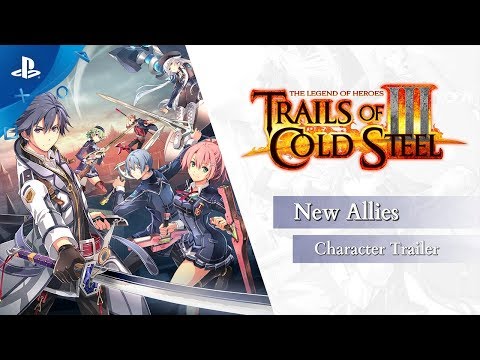 The Legend of Heroes: Trails of Cold Steel III - New Allies | PS4