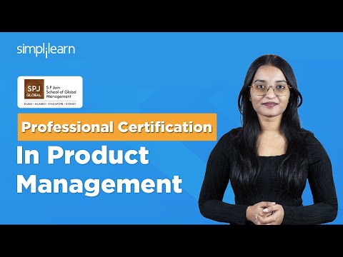 Master Product Management: Simplilearn & SPG Certification