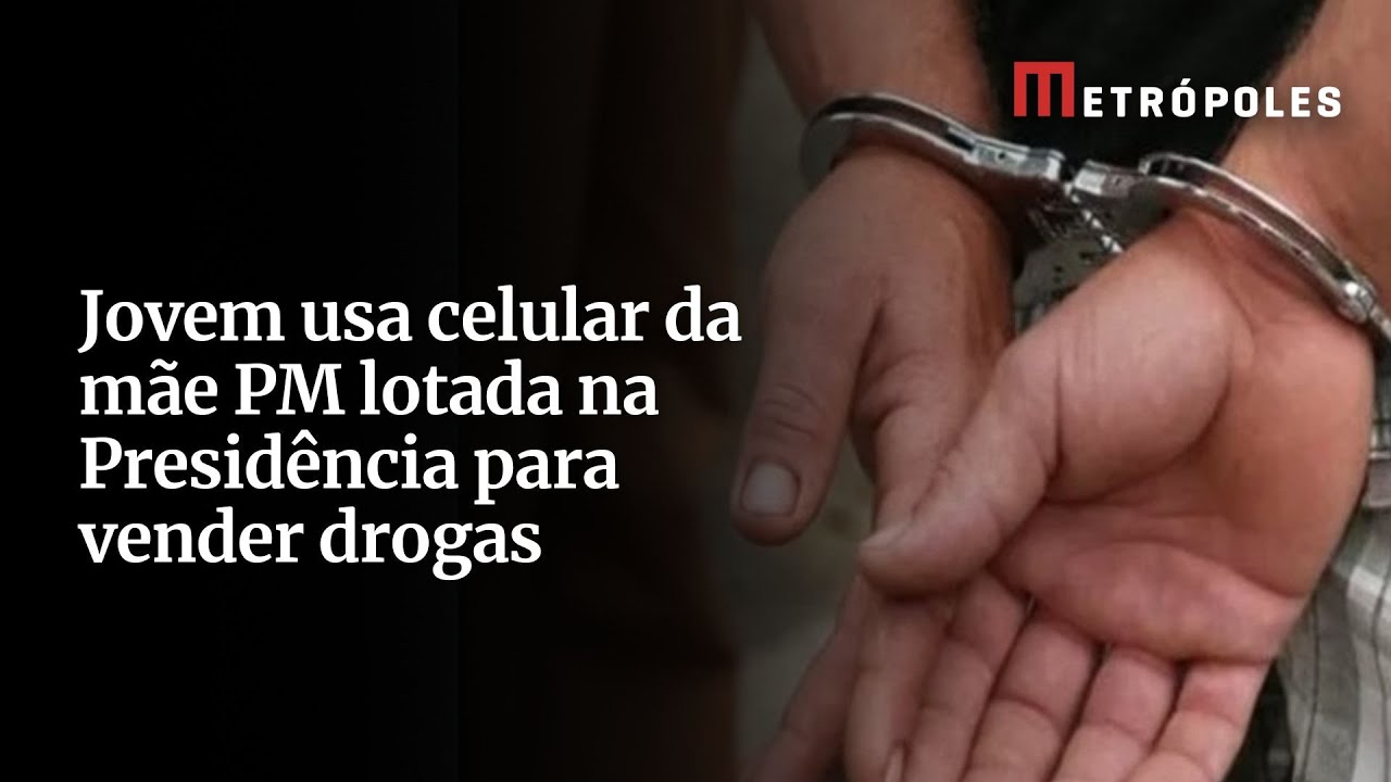 Jovem usa celular da mãe PM lotada na Presidência para vender drogas