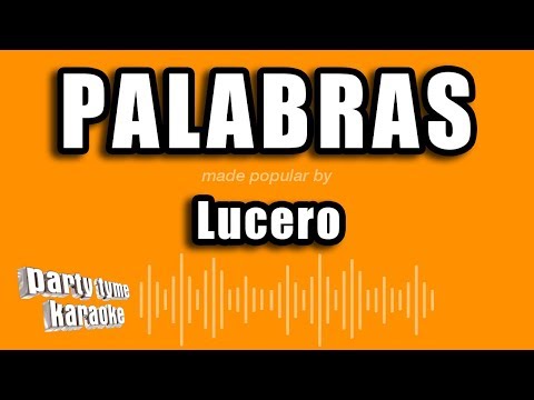 Lucero – Palabras (Versión Karaoke)