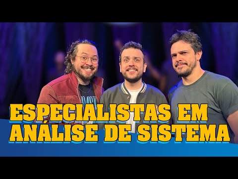 ESPECIALISTAS EM ANÁLISE DE SISTEMA - FAZENDO AMIZADE #364