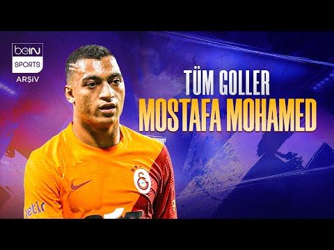 Mostafa Mohamed'in Galatasaray'daki Tüm Golleri | Trendyol Süper Lig