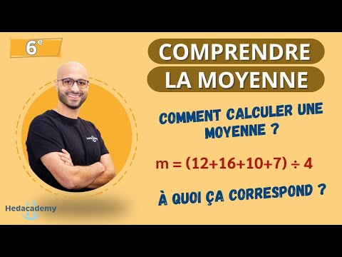 COMPRENDRE LA MOYENNE - 6ᵉ/5ᵉ