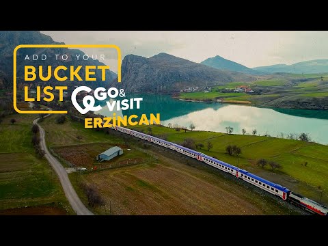 Add to Your Bucket List: Go&Visit – Erzincan I Go Türkiye