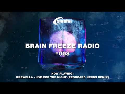 Brain Freeze Radio #008